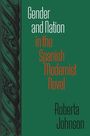 Roberta Johnson: Gender and Nation in the Spanish Modernist Novel, Buch
