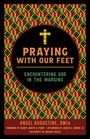 Ansel Augustine: Praying with Our Feet, Buch