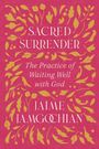 Jaime Jamgochian: Sacred Surrender, Buch