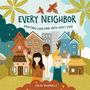 Sarah Nunnally: Every Neighbor, Buch