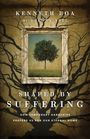 Kenneth Boa: Shaped by Suffering, Buch