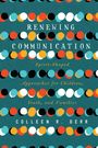 Colleen R. Derr: Renewing Communication, Buch