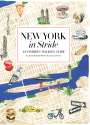 Jessie Kanelos Weiner: New York by Foot, Buch