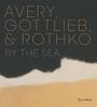 : Avery, Gottlieb & Rothko, Buch