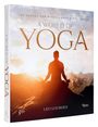 Leo Lourdes: A World of Yoga, Buch