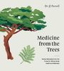 Jj Pursell: Medicine from the Trees, Buch