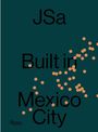 "JSa Built in Mexico City" in schwarzer Schrift auf grünem Hintergrund mit orangefarbenen Punkten.