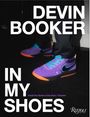 Devin Booker: Devin Booker: In My Shoes, Buch