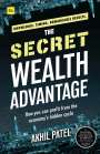 Akhil Patel: The Secret Wealth Advantage, Buch