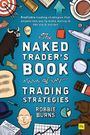 Robbie Burns: The Naked Trader's Book of Trading Strategies, Buch