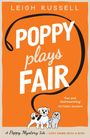 Leigh Russell: Poppy Plays Fair, Buch