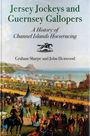 Graham Sharpe: Jersey Jockeys and Guernsey Gallopers, Buch