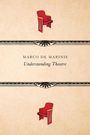 Marco De Marinis: Understanding Theatre, Buch