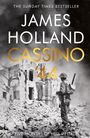 James Holland: Cassino '44, Buch