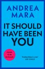 Andrea Mara: It Should Have Been You, Buch