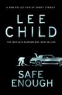 Lee Child: Safe Enough, Buch