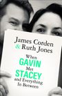 James Corden: When Gavin Met Stacey and Everything in Between, Buch