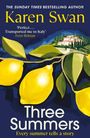 Karen Swan: Three Summers, Buch