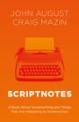 Craig Mazin: Scriptnotes, Buch