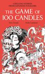 "CHILLING STORIES FROM JAPANESE FOLKLORE. THE GAME OF 100 CANDLES. Illustration: Frau mit Blumen und Maske in roten Wirbeln."