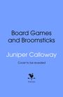 Selina Spellman: Board Games and Broomsticks, Buch