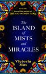 Victoria Mas: The Island of Mists and Miracles, Buch