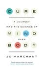 Jo Marchant: Cure, Buch