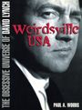 Paul A. Woods: Weirdsville USA, Buch
