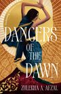 Zulekhá A. Afzal: Dancers of the Dawn, Buch