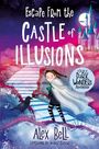Alex Bell: Escape from the Castle of Illusions, Buch
