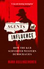 Mark Hollingsworth: Agents of Influence, Buch