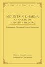 : Mountain Dharma: An Ocean of Definitive Meaning, Buch