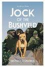 Percy Fitzpatrick: Sa Classic - Jock Of The Bushveld, Buch