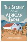 „An African Classic. The Story of an African Farm. Olive Schreiner.“ Illustration: Eine Farm vor einer Bergkulisse.