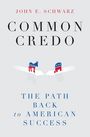 John E. Schwarz: Common Credo, Buch