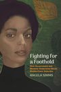"Fighting for a Foothold: How Government and Markets Undermine Black Middle-Class Suburbia" von Angela Simms. Illustration einer Frau mit Blättern im Hintergrund.