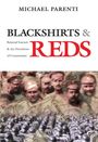 Michael Parenti: Blackshirts and Reds, Buch