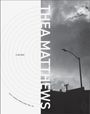 Thea Matthews: Grime, Buch