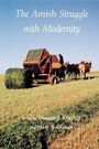 : The Amish Struggle with Modernity, Buch