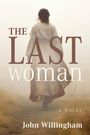 John Willingham: The Last Woman, Buch