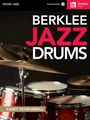 Casey Scheuerell: Berklee Jazz Drums Book/Online Audio, Noten