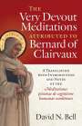 David N Bell: Very Devout Meditations Attributed to Bernard of Clairvaux, Buch
