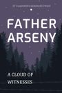 Vera Bouteneff: Father Arseny, Buch