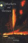 Margot Schilpp: Markers and Shrines, Buch