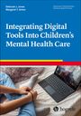 Deborah J. Jones: Integrating Digital Tools Into Children's Mental Health Care, Buch