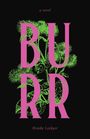 Brooke Lockyer: Burr, Buch
