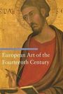 Sandra Baragli: European Art of the Fourteenth Century, Buch