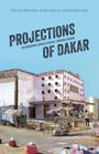 Devin Bryson: Projections of Dakar, Buch