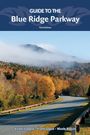Victoria Logue: Guide to the Blue Ridge Parkway, Buch