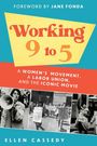 Ellen Cassedy: Working 9 to 5, Buch